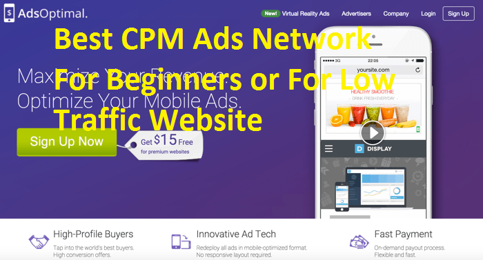 Best CPM Ad Network For Beginners or Low Traffic Website – 2021 Editions